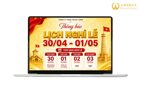 THÔNG BÁO LỊCH NGHỈ LỄ 30/4 – 1/5 NĂM 2026