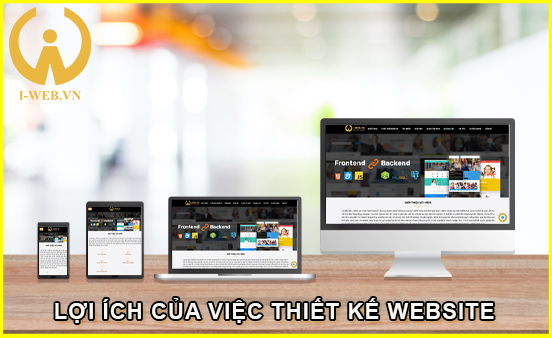 Lợi ích của việc thiết kế website