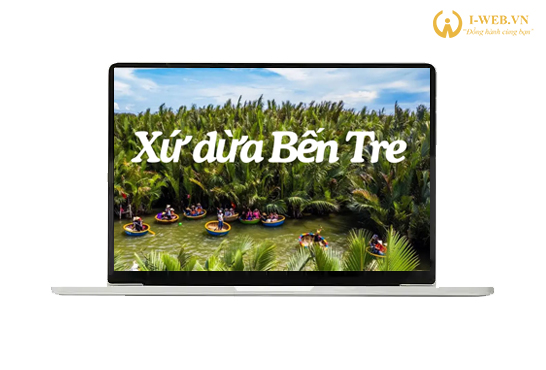 THIẾT KẾ WEBSITE BẾN TRE