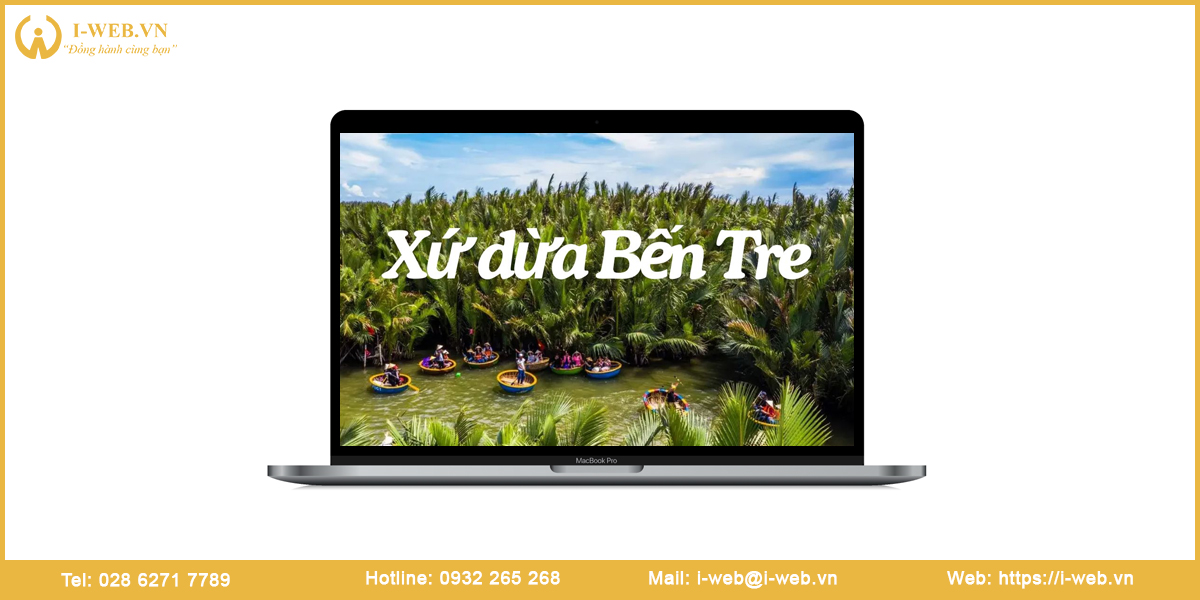 Lợi ích thiết kế website Bến Tre