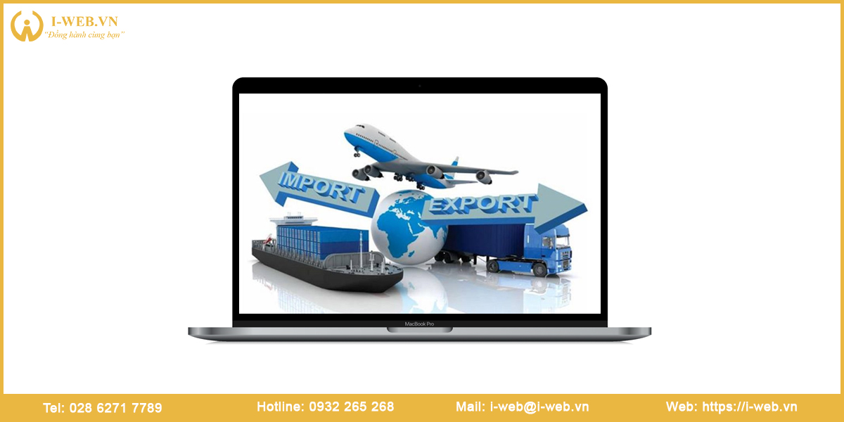 Lợi ích thiết kế web xuất nhập khẩu