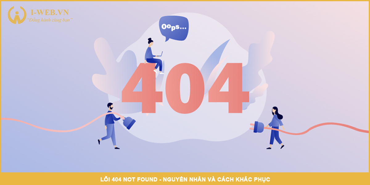 nguyên nhân gây ra lỗi 404